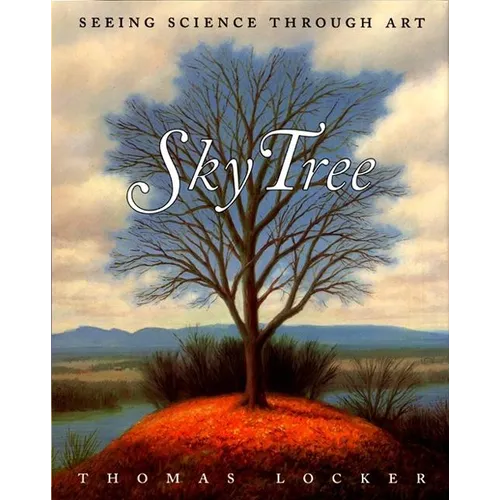 Sky Tree: Seeing Science Through Art - Paperback