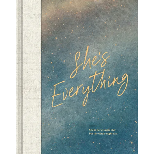 She's Everything - Hardcover
