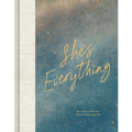 She's Everything - Hardcover