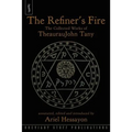 The Refiner's Fire: The Collected Works of TheaurauJohn Tany - Paperback