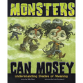 Monsters Can Mosey: Understanding Shades of Meaning - Paperback