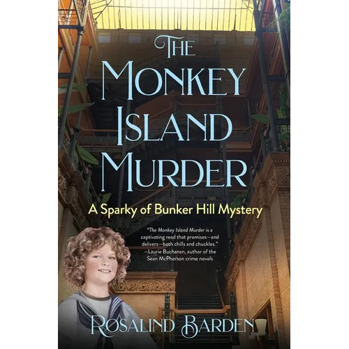 The Monkey Island Murder: A Sparky of Bunker Hill Mystery - Paperback