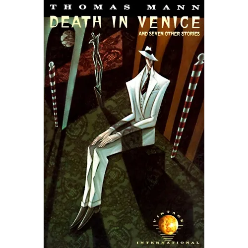 Death in Venice: And Seven Other Stories - Paperback