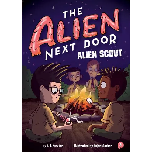 The Alien Next Door 3: Alien Scout - Hardcover