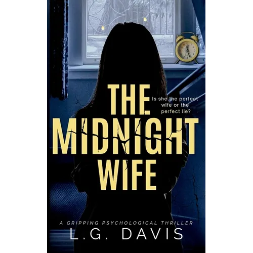 The Midnight Wife: A gripping psychological thriller - Paperback