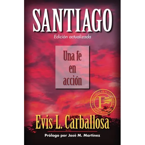 Santiago: Una Fe En Acción - Paperback
