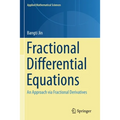 Fractional Differential Equations: An Approach Via Fractional Derivatives - Paperback