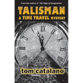 Talisman: A Time Travel Mystery - Paperback