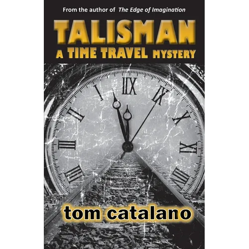 Talisman: A Time Travel Mystery - Paperback