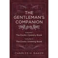 The Gentleman's Companion: Complete Edition - Paperback