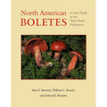 North American Boletes: A Color Guide to the Fleshy Pored Mushrooms - Hardcover