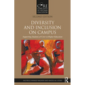 Diversity and Inclusion on Campus: Supporting Students of Color in Higher Education - Paperback