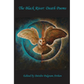 The Black River: Death Poems - Paperback