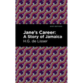 Jane's Career: A Story of Jamaica - Paperback