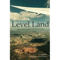 Level Land: Poems For and About the I35 Corridor - Paperback