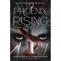 Phoenix Rising - Hardcover