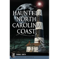 Haunted North Carolina Coast - Paperback
