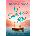 15 Summers Later: A Feel-Good Beach Read - Paperback