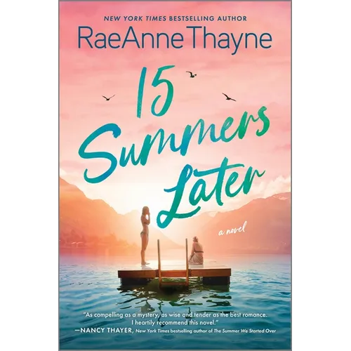 15 Summers Later: A Feel-Good Beach Read - Paperback
