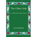 The Other Side: A collection of short stories - Paperback