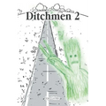 Ditchmen 2 - Paperback