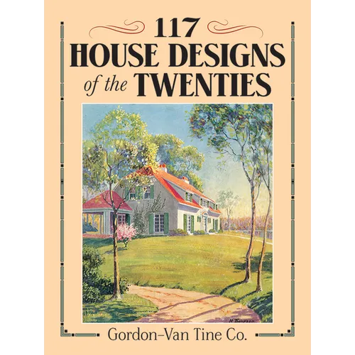 117 House Designs of the Twenties - Paperback