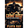 Crime Boss 4 - Paperback