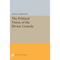 The Political Vision of the Divine Comedy - Paperback
