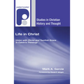 Life in Christ - Hardcover