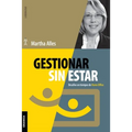 Gestionar Sin Estar: Desafíos En Tiempos De Home Office - Paperback