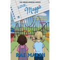 Love Maggie: Chronicles of Third Grade - Paperback
