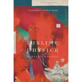 Sublime Physick: Essays - Paperback