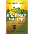 Roadmap for Life: A Guide to Mindset, a Practice, and a 15-year Sprint to a Life of Wealth - Hardcover