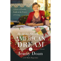 How to Stitch an American Dream: A Story of Family, Faith and the Power of Giving - Paperback