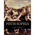 Pistis Sophia - Paperback