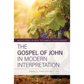 The Gospel of John in Modern Interpretation - Hardcover