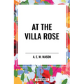 At the Villa Rose - Hardcover