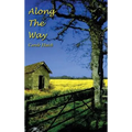 Along The Way - Hardcover