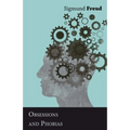 Obsessions and Phobias - Paperback