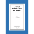An Irish Precursor of Dante - Paperback