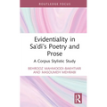 Evidentiality in Sa'di's Poetry and Prose: A Corpus Stylistic Study - Hardcover