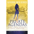 Private Agendas: A Victoria Rodessa Legal Thriller - Paperback