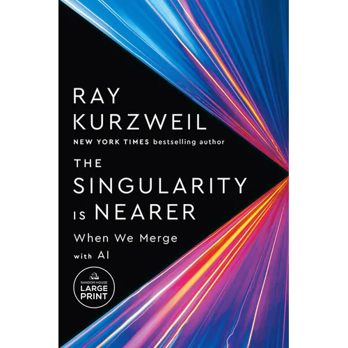 The Singularity Is Nearer: When We Merge with AI - Paperback