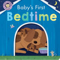 Baby's First Bedtime: With Sturdy Flaps - Board Book
