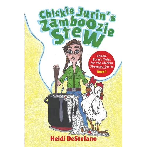 Chickie Jurin's Zamboozie Stew - Paperback