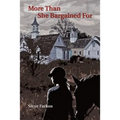 More Than She Bargained for - Paperback