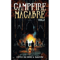 Campfire Macabre: Volume 2 - Paperback