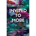 Invited to More: Letters for Life - Love, Kerri - Hardcover
