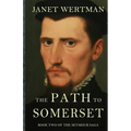 The Path to Somerset - Paperback