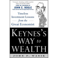 Keynes's Way to Wealth: Timeless Investment Lessons from the Great Economist - Hardcover